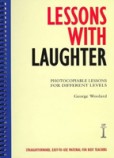 Lessons with Laughter: Photocopiable Lessons for Different Levels Lessons with Laughter: Photocopiable Lessons for Different Levels