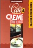 Cafe Creme 4 Exercices