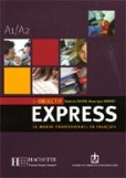 Objectif express A1/A2 Eleve Objectif express A1/A2 Eleve