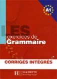 500 Exercices de Grammaire A1 500 Exercices de Grammaire A1