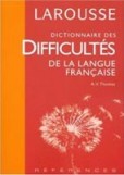 Dictionnaire des Difficultes de la Langue Francais