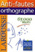 Anti-fautes d´Orthographe Anti-fautes d´Orthographe