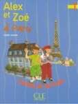 Alex et Zoe 1 Cahier De Lecturi Alex et Zoe 1 Cahier De Lecturi