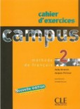 Campus 2 Exercices (New Edition) Campus 2 Exercices (New Edition)