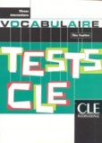 Tests CLE Vocabulaire Intermediare Tests CLE Vocabulaire Intermediare