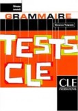 Tests CLE Grammaire Avance Tests CLE Grammaire Avance