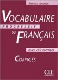 Vocabulaire Progressif du Francais Avance Corriges