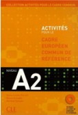 Activites pour cadre européen commun de reference A2 Activites pour cadre européen commun de reference A2
