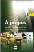 A propos Livre du professeur A propos Livre du professeur