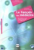 Francais des Medicins + DVD Francais des Medicins + DVD