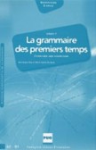 La Grammaire Des Premiers Temps 2 Corrigés