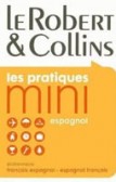 Le Robert & Collins Mini: Dictionnaire Francais / Espanol - Espanol / Francais Le Robert & Collins Mini: Dictionnaire Francais / Espanol - Espanol / Francais