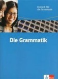 Die Grammatik - DaF fuer die Grundstufe Die Grammatik - DaF fuer die Grundstufe