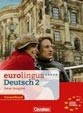 Eurolingua Deutsch neu 2 Kurs Buch + Arbeits Buch