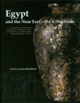 Egypt and Near East - Crossroads