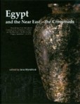 Egypt and Near East - Crossroads Egypt and Near East - Crossroads