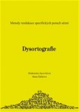 Dysortografie Dysortografie
