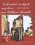 Dekorácie českých umelcov pre bábkové divadlo Dekorácie českých umelcov pre bábkové divadlo