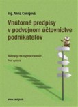 Vnútorné predpisy v podvojnom účtovníctve podnikateľov Vnútorné predpisy v podvojnom účtovníctve podnikateľov