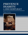 Prevence diabetu a jeho komplikací Prevence diabetu a jeho komplikací
