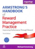 Armstrong`s Handbook of Reward Management Practice Armstrong`s Handbook of Reward Management Practice