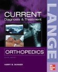 CURRENT Diagnosis & Treatment in Orthopedics CURRENT Diagnosis & Treatment in Orthopedics