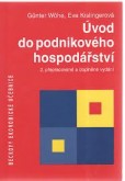 Úvod do podnikového hospodářství, 2. vydání Úvod do podnikového hospodářství, 2. vydání