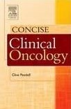 Concise Clinical Oncology Concise Clinical Oncology