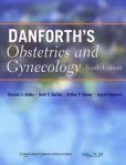 Danforths Obstetrics and Gynecology Danforths Obstetrics and Gynecology