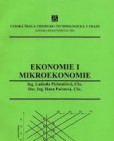 Ekonomie I: Mikroekonomie Ekonomie I: Mikroekonomie