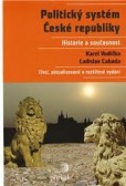Politický systém České republiky Politický systém České republiky