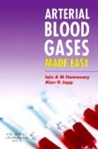 Arterial Blood Gases Made Easy (Made Easy Series), 1st Edition Arterial Blood Gases Made Easy (Made Easy Series), 1st Edition