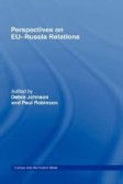 Perspectives on EU-Russia Relations
