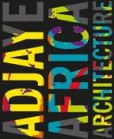 Adjaye · Africa · Architecture Adjaye · Africa · Architecture