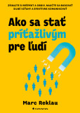 Ako sa stať príťažlivým pre ľudí