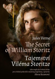The Secret of William Storitz / Tajemství Viléma Storitze The Secret of William Storitz / Tajemství Viléma Storitze