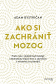 Ako si zachrániť mozog