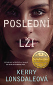 Poslední slova 2: Poslední lži Poslední slova 2: Poslední lži