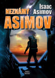 Neznámý Asimov Neznámý Asimov
