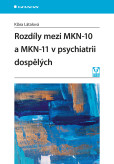 Rozdíly mezi MKN-10 a MKN-11 v psychiatrii dospělých