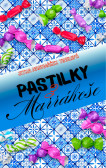 Pastilky z Marrákeše Pastilky z Marrákeše