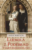 Ludmila z Poděbrad Ludmila z Poděbrad