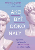 Ako byť dokonalý Ako byť dokonalý