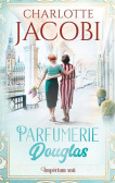Parfumerie Douglas: Impérium snů Parfumerie Douglas: Impérium snů
