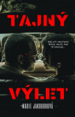Tajný výlet Tajný výlet
