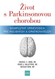 Život s Parkinsonovou chorobou Život s Parkinsonovou chorobou