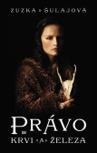 Právo krvi a železa Právo krvi a železa