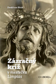 Zázračný kríž v mestečku Limpias Zázračný kríž v mestečku Limpias