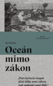Oceán mimo zákon Oceán mimo zákon