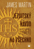 Jezuitský návod (téměř) na všechno Jezuitský návod (téměř) na všechno